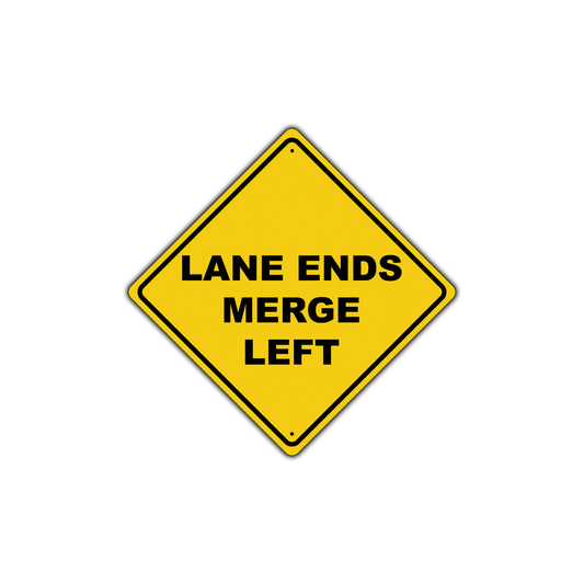 Lane Ends Merge Left Traffic Caution Alert Attention Xing Metal Aluminum Novelty Plate Sign
