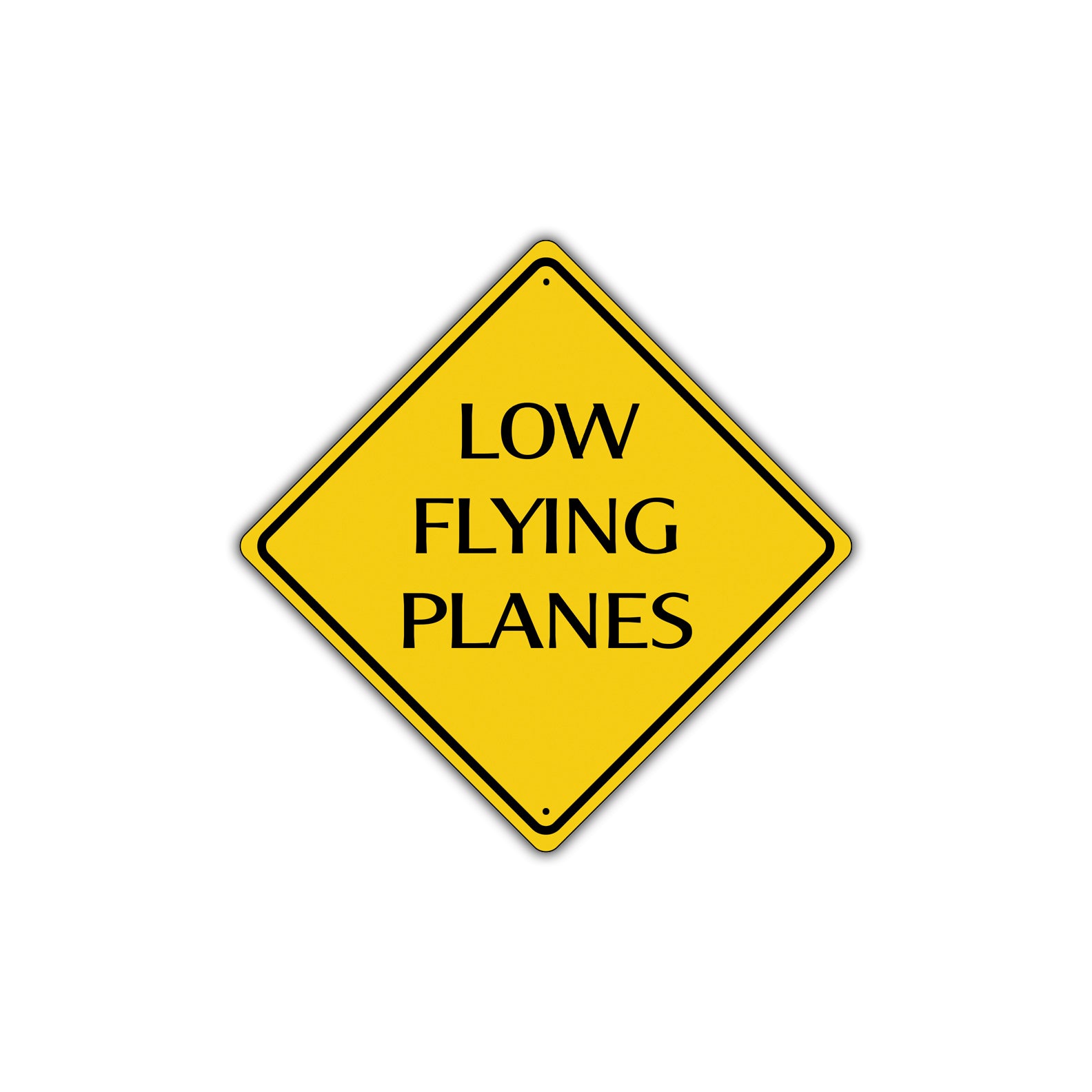 Low Flying Planes Funny Alert Warning Attention Xing Metal Aluminum Novelty Plate Sign