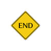 End Road Highway Do Not Block Warning Caution Attention Xing Metal Aluminum Novelty Plate Sign