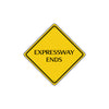 Expressway Ends Road Do Not Block Warning Caution Attention Xing Metal Aluminum Novelty Plate Sign