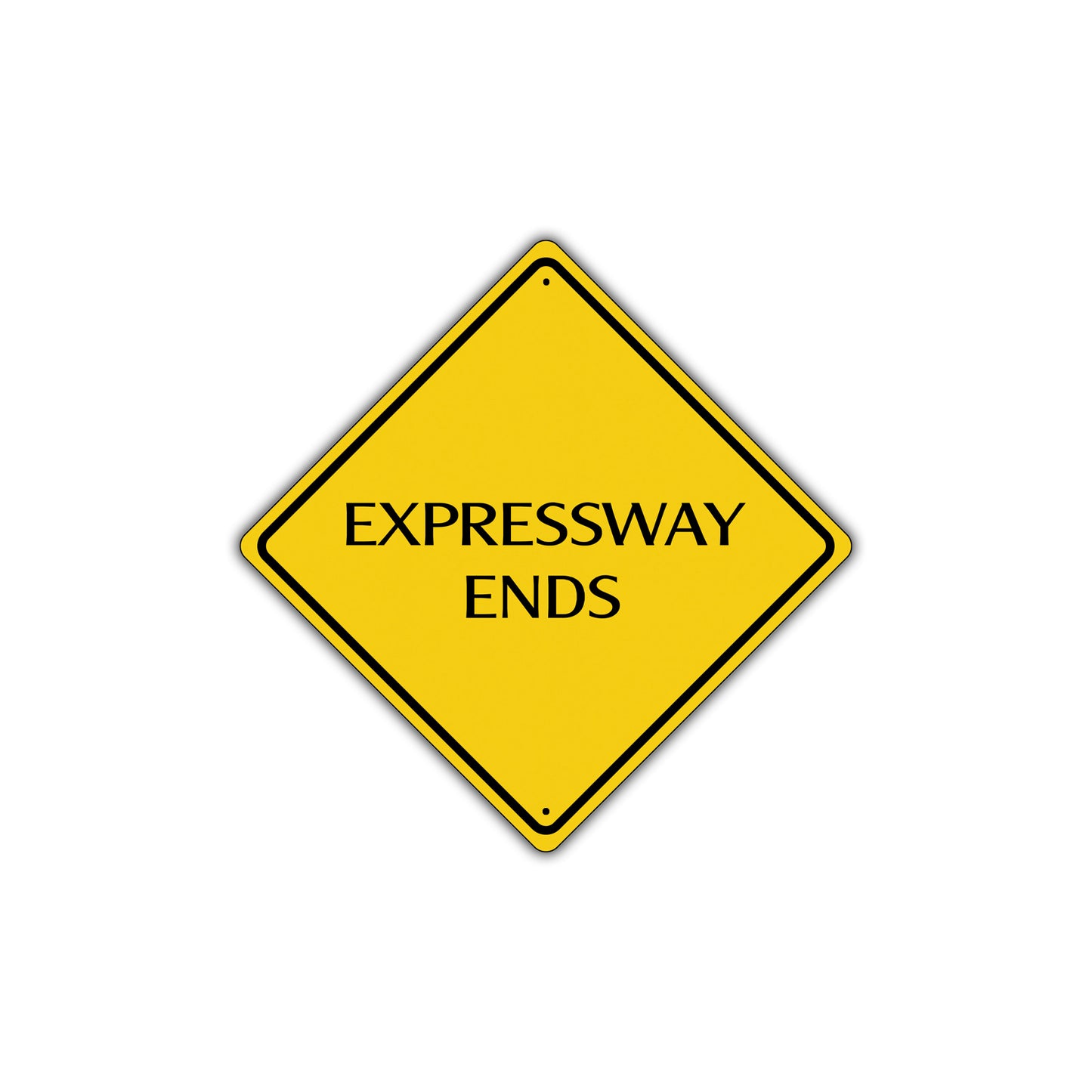 Expressway Ends Road Do Not Block Warning Caution Attention Xing Metal Aluminum Novelty Plate Sign
