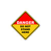 Danger Do Not Stand Here Osha Hazard Dangerous Metal Aluminum Novelty Alert Notice Sign Plate