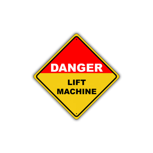 Caution Danger Lift Machine Loading Trucks Docks Port Metal Aluminum Novelty Notice Sign Plate