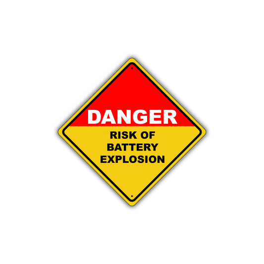 Caution Danger Risk of Battery Explosion No Smoking Sparks Flames Aluminum Novelty Notice Sign