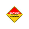 Caution Danger Powered Tools In Use Osha Metal Alert Aluminum Novelty Notice Sign