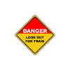 Caution Danger Look Out For Train Osha Danger Metal Alert Aluminum Novelty Notice Sign Plate