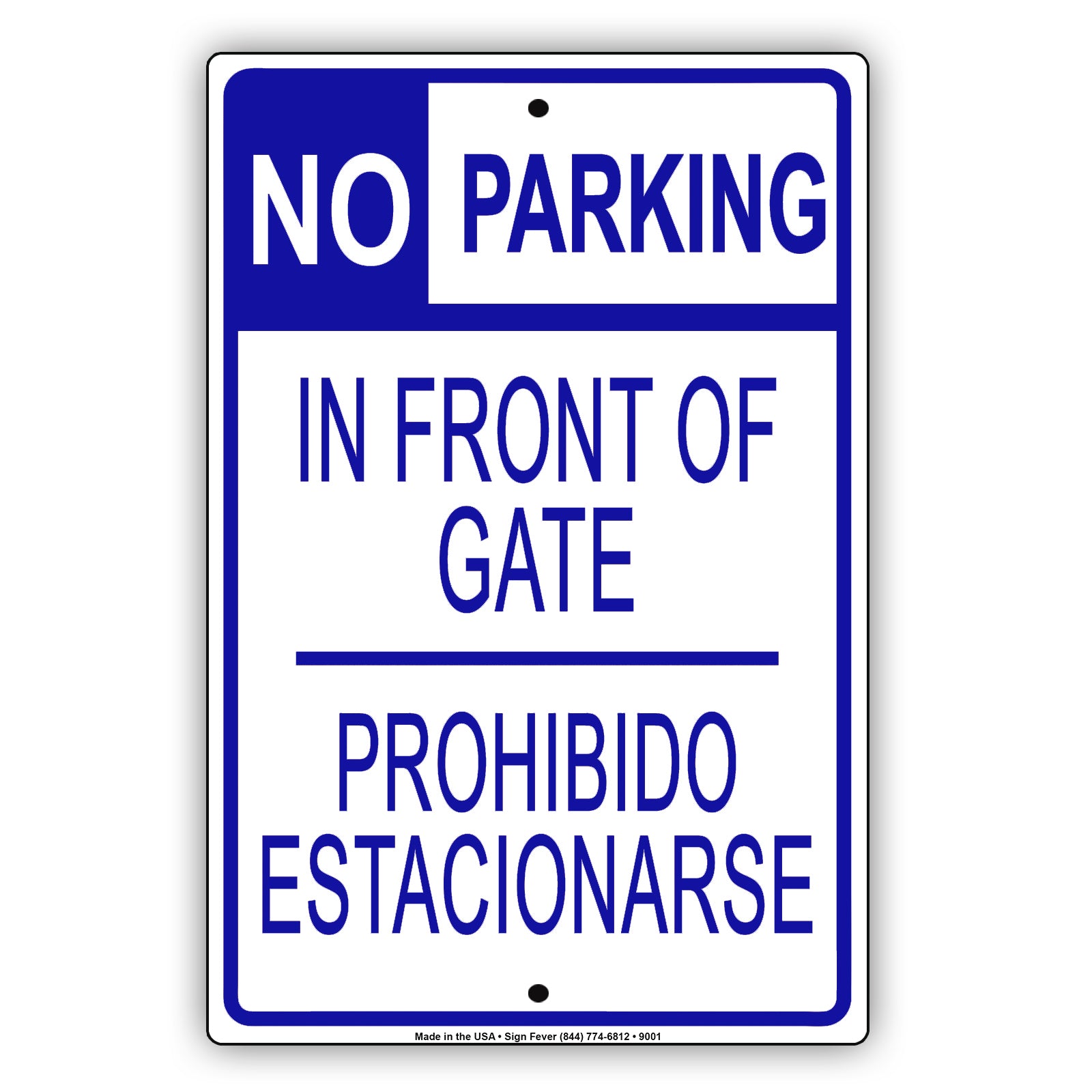 No Parking In Front Of Gate Spanish English Aluminum Metal Sign Plate