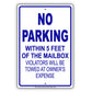 No Parking Within 5 Feet of Mailbox Violators Will Be Towed Aluminum Metal Sign Plate