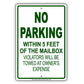 No Parking Within 5 Feet of Mailbox Violators Will Be Towed Aluminum Metal Sign Plate