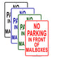 No Parking in Front of Mailboxes Aluminum Metal Sign Plate