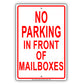 No Parking in Front of Mailboxes Aluminum Metal Sign Plate