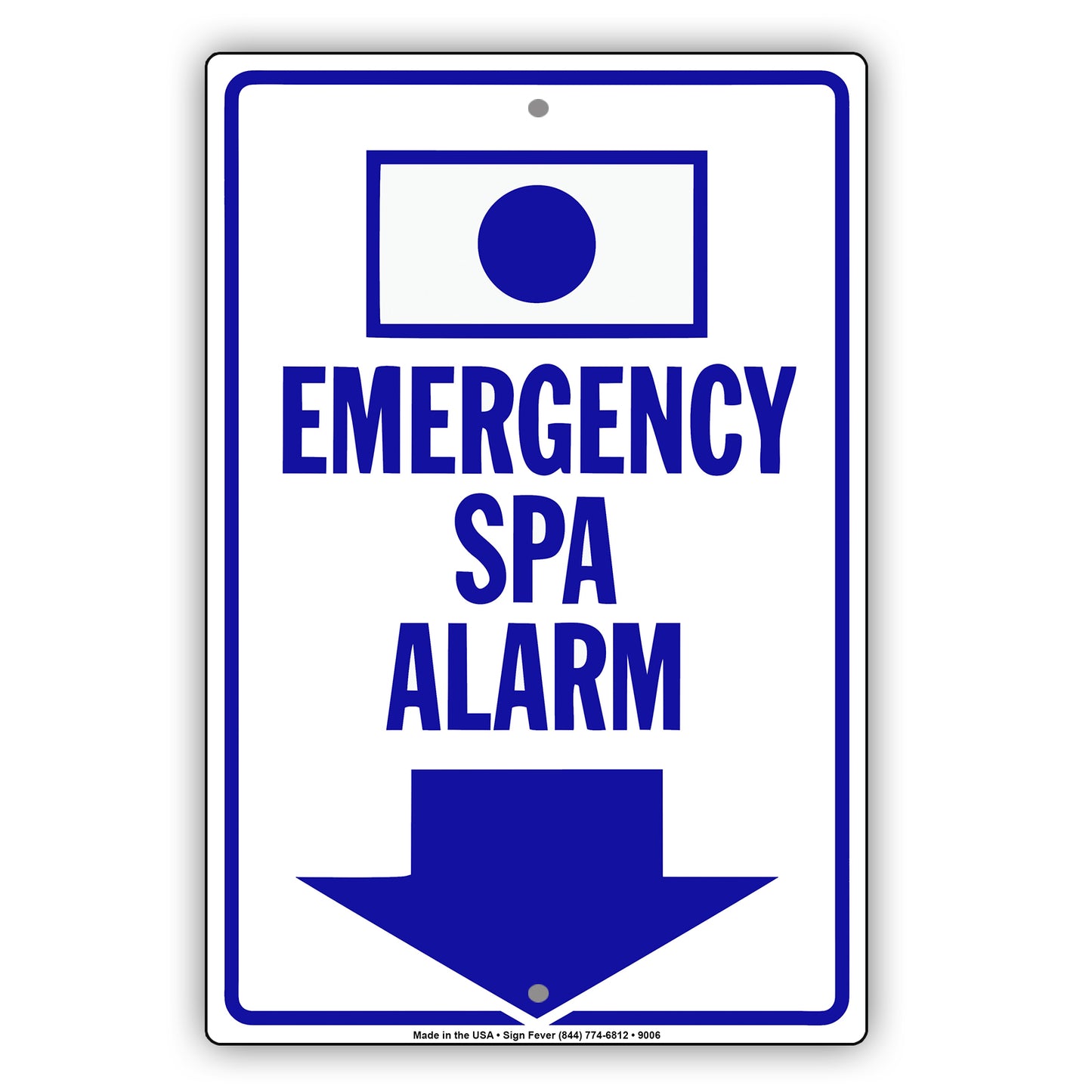 Emergency Spa Alarm With Down Arrow Aluminum Metal Sign Plate