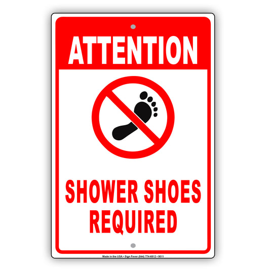 Attention Shower Shoes Required Pool Aluminum Metal Sign Plate