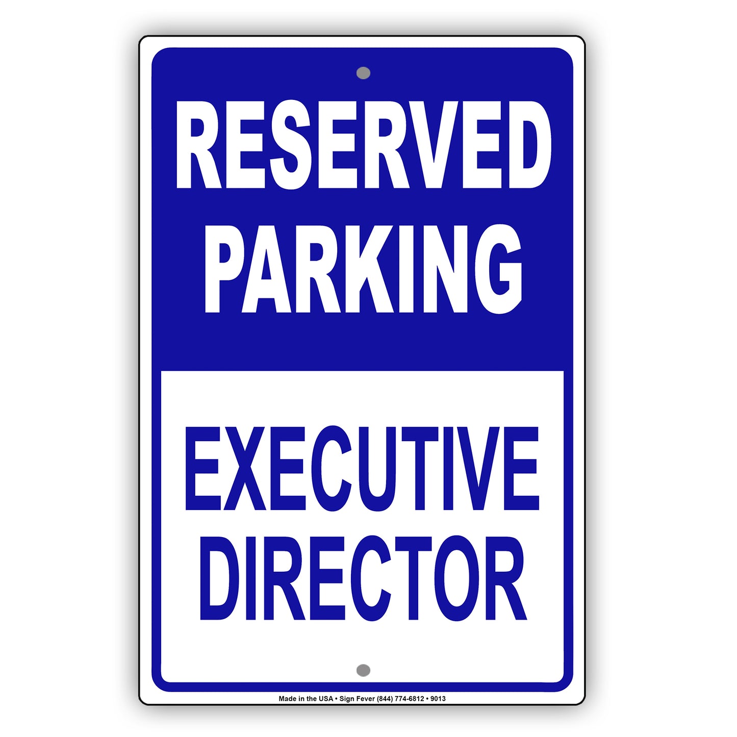 Reserved Parking Executive Director Office Aluminum Metal Sign Plate