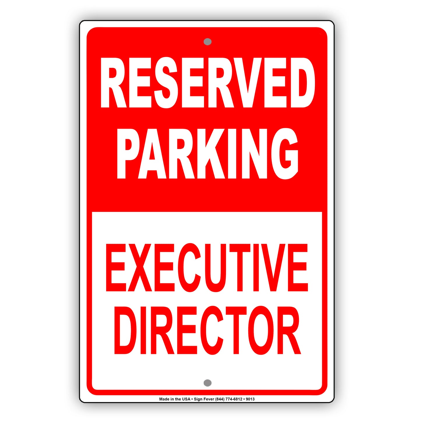 Reserved Parking Executive Director Office Aluminum Metal Sign Plate