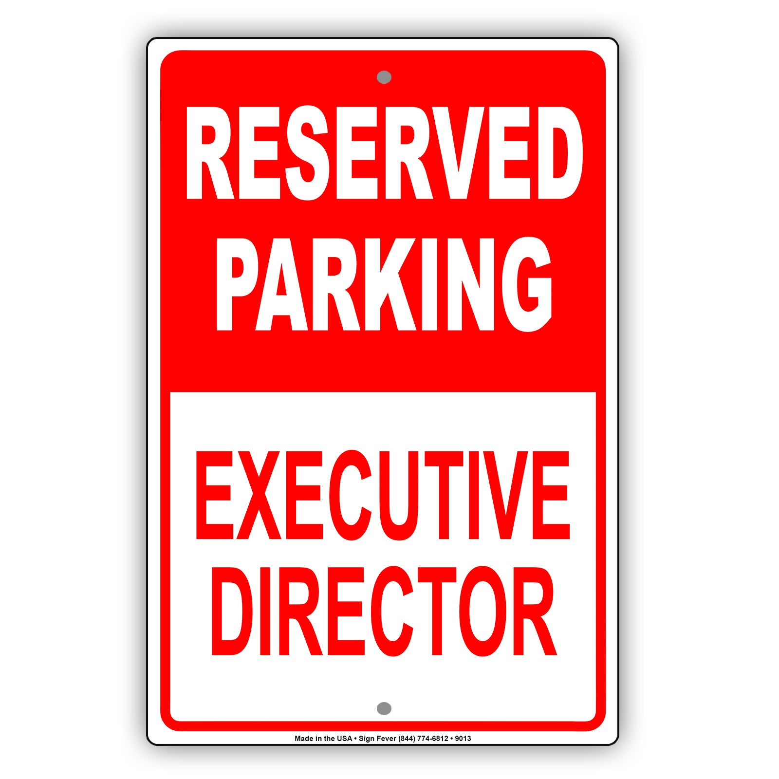 Reserved Parking Executive Director Office Aluminum Metal Sign Plate