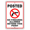 Posted No Firearms Allowed Beyond This Point Aluminum Metal Sign Plate