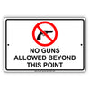 No Guns Allowed Beyond This Point Restriction Aluminum Metal Sign Plate