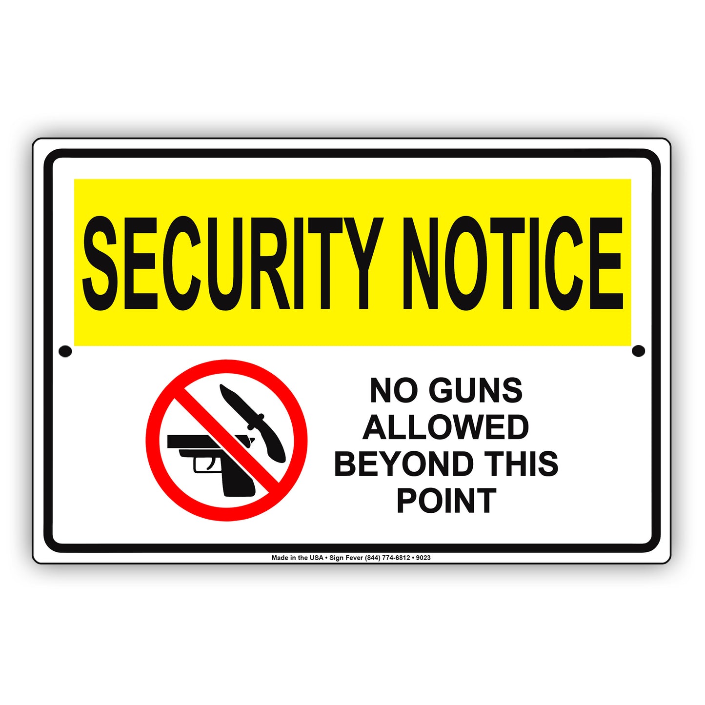 Security Notice No Guns Allowed Beyond This Point Aluminum Metal Sign Plate
