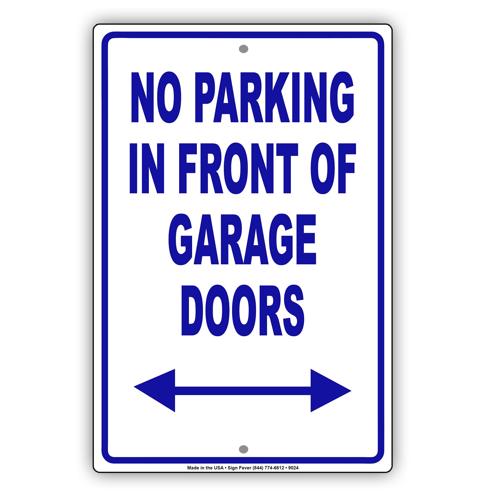 No Parking in Front of Garage Doors With Both Side Arrow Aluminum Metal Sign Plate