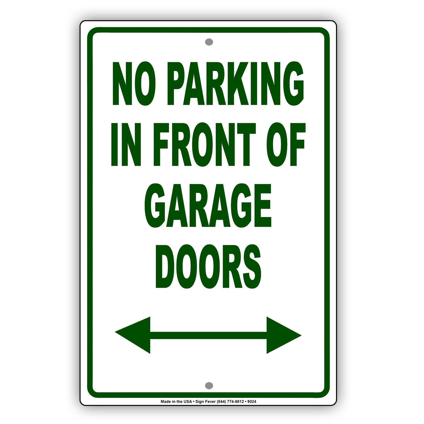 No Parking in Front of Garage Doors With Both Side Arrow Aluminum Metal Sign Plate