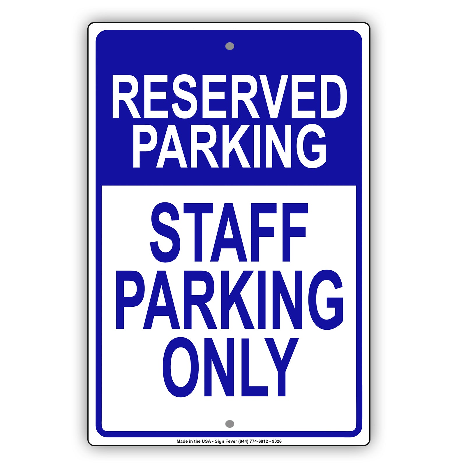 Reserved Parking Staff Parking Only Aluminum Metal Sign Plate