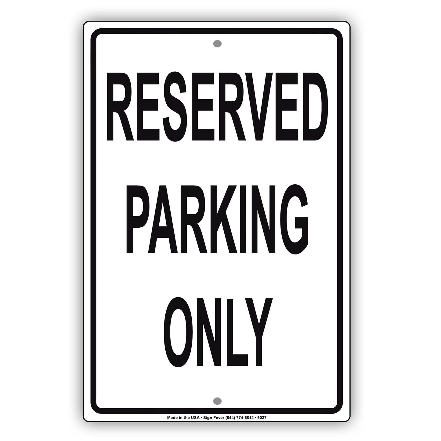 Reserved Parking Only Restriction Aluminum Metal Sign Plate