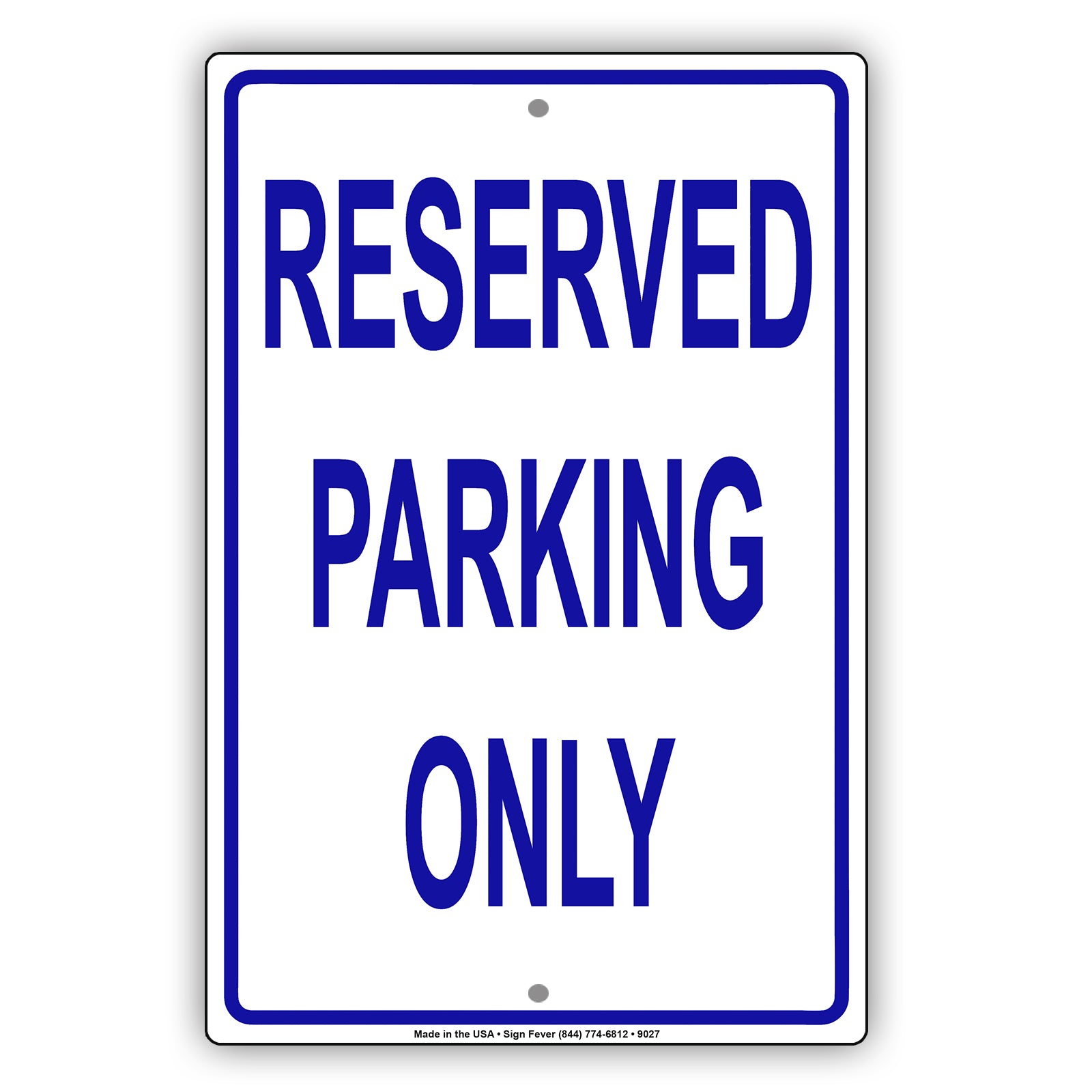 Reserved Parking Only Restriction Aluminum Metal Sign Plate