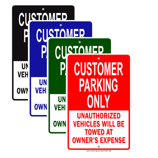 Customer Parking Only Unauthorized Vehicles Will Be Towed Aluminum Metal Sign Plate