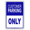 Customer Parking Only Store Retail Aluminum Metal Sign Plate