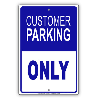 Customer Parking Only Store Retail Aluminum Metal Sign Plate