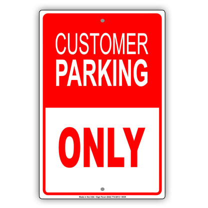 Customer Parking Only Store Retail Aluminum Metal Sign Plate