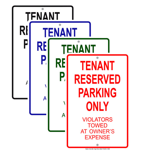 Tenant Reserved Parking Only Violators Towed At Owner's Expense Aluminum Metal Sign Plate