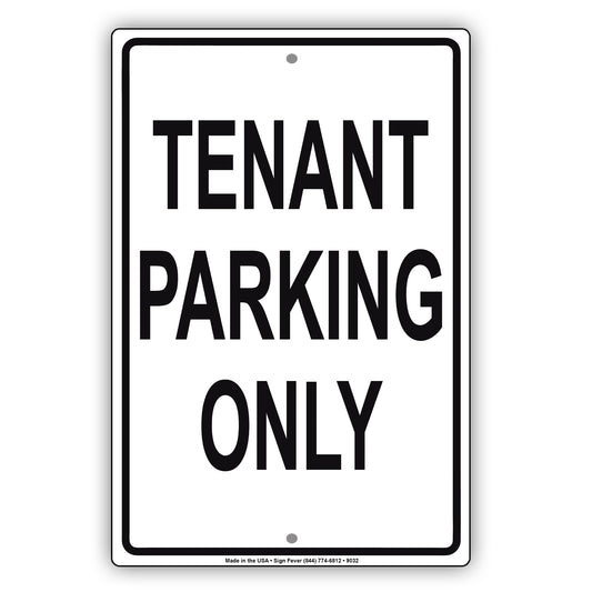 Tenant Parking Only Apartment Home Aluminum Metal Sign Plate