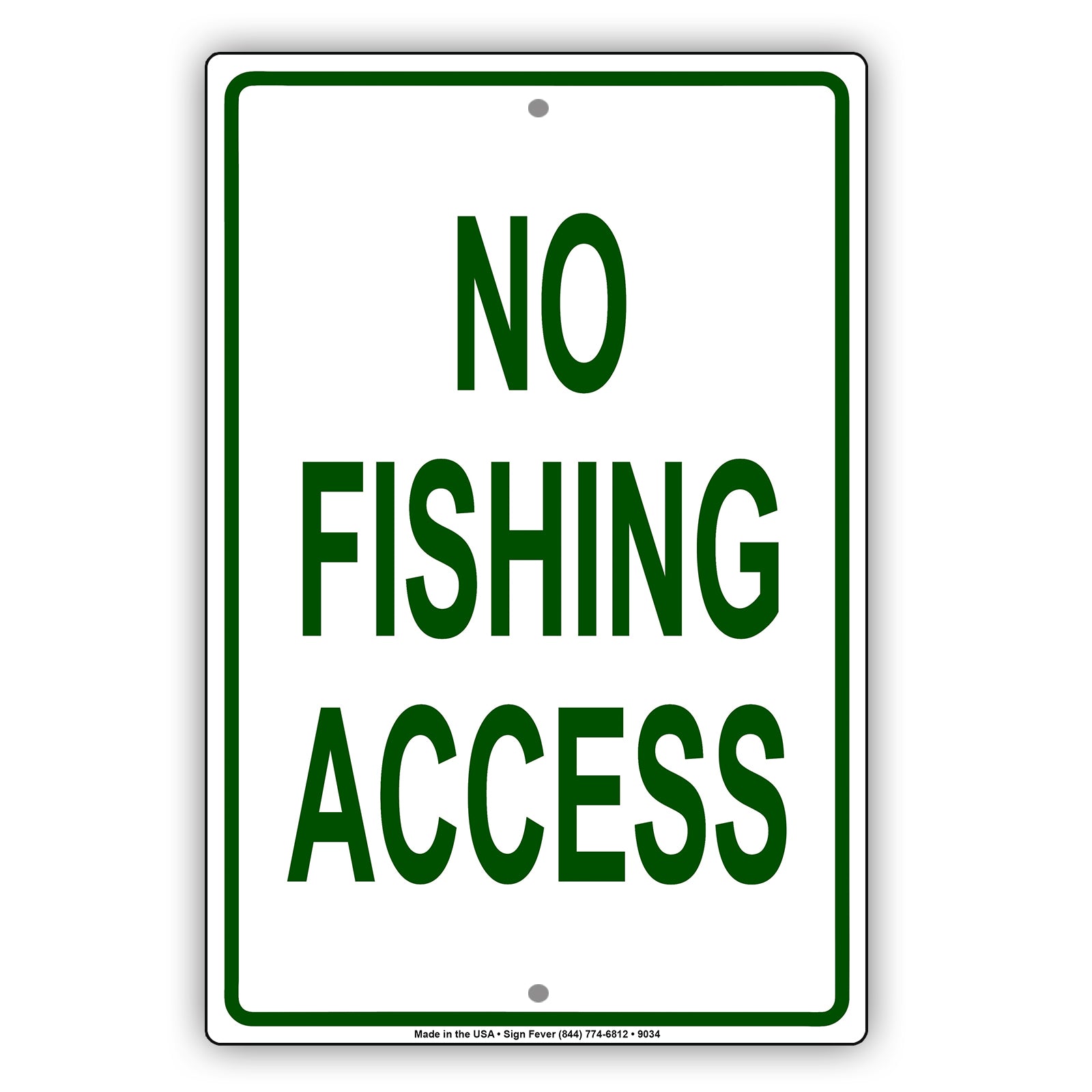 No Fishing Access Ocean Aluminum Metal Sign Plate