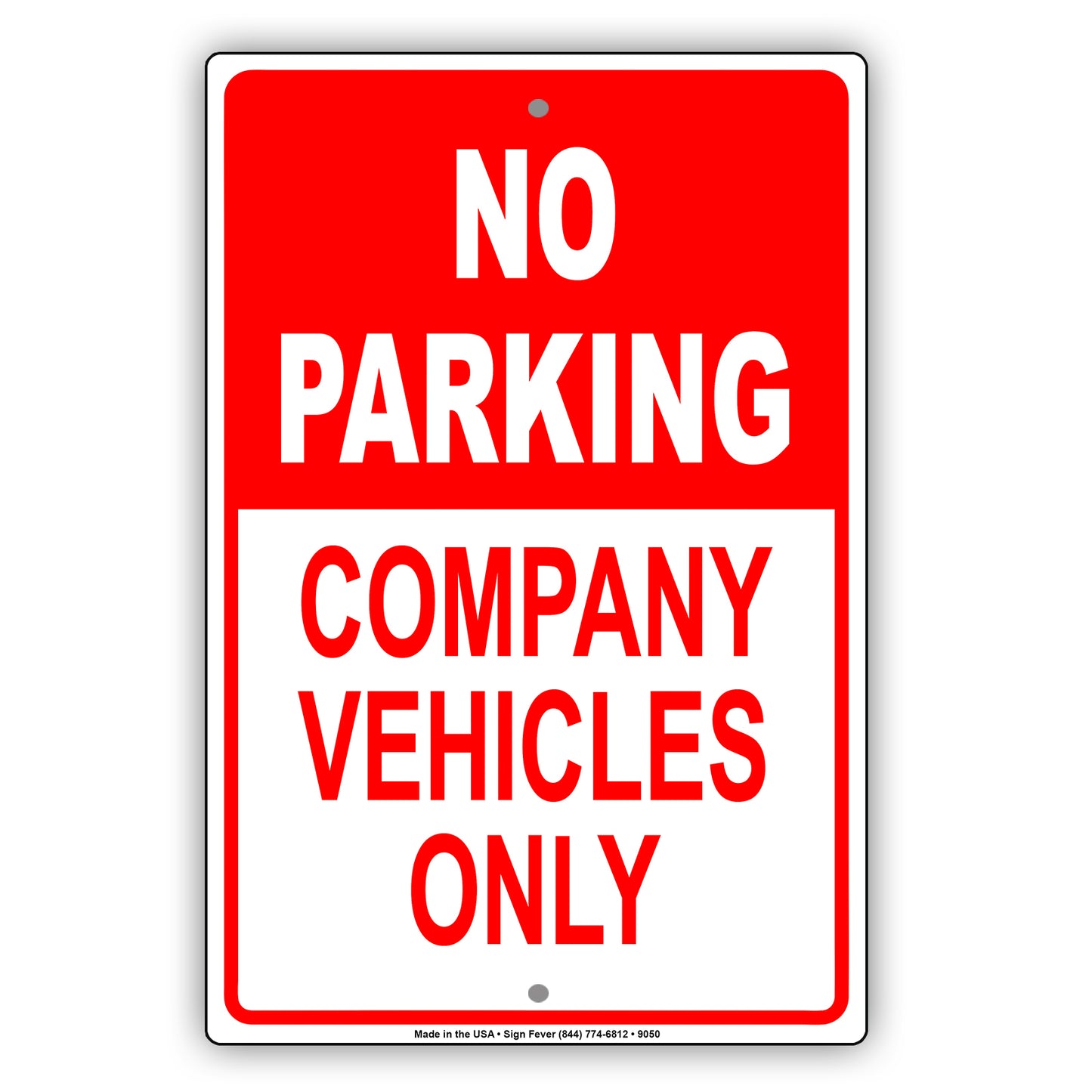 No Parking Company Vehicles Only Reserved Parking Aluminum Metal Sign Plate