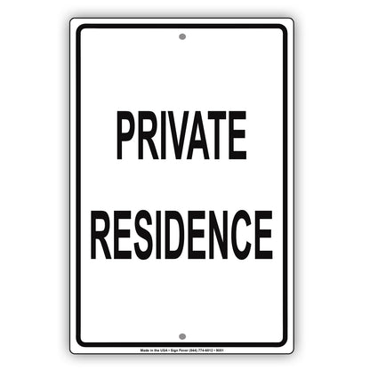 Private Residence No Parking Aluminum Metal Sign Plate