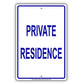 Private Residence No Parking Aluminum Metal Sign Plate