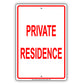 Private Residence No Parking Aluminum Metal Sign Plate