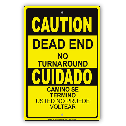 Caution Dead End No Turn Around Spanish Aluminum Metal Sign Plate