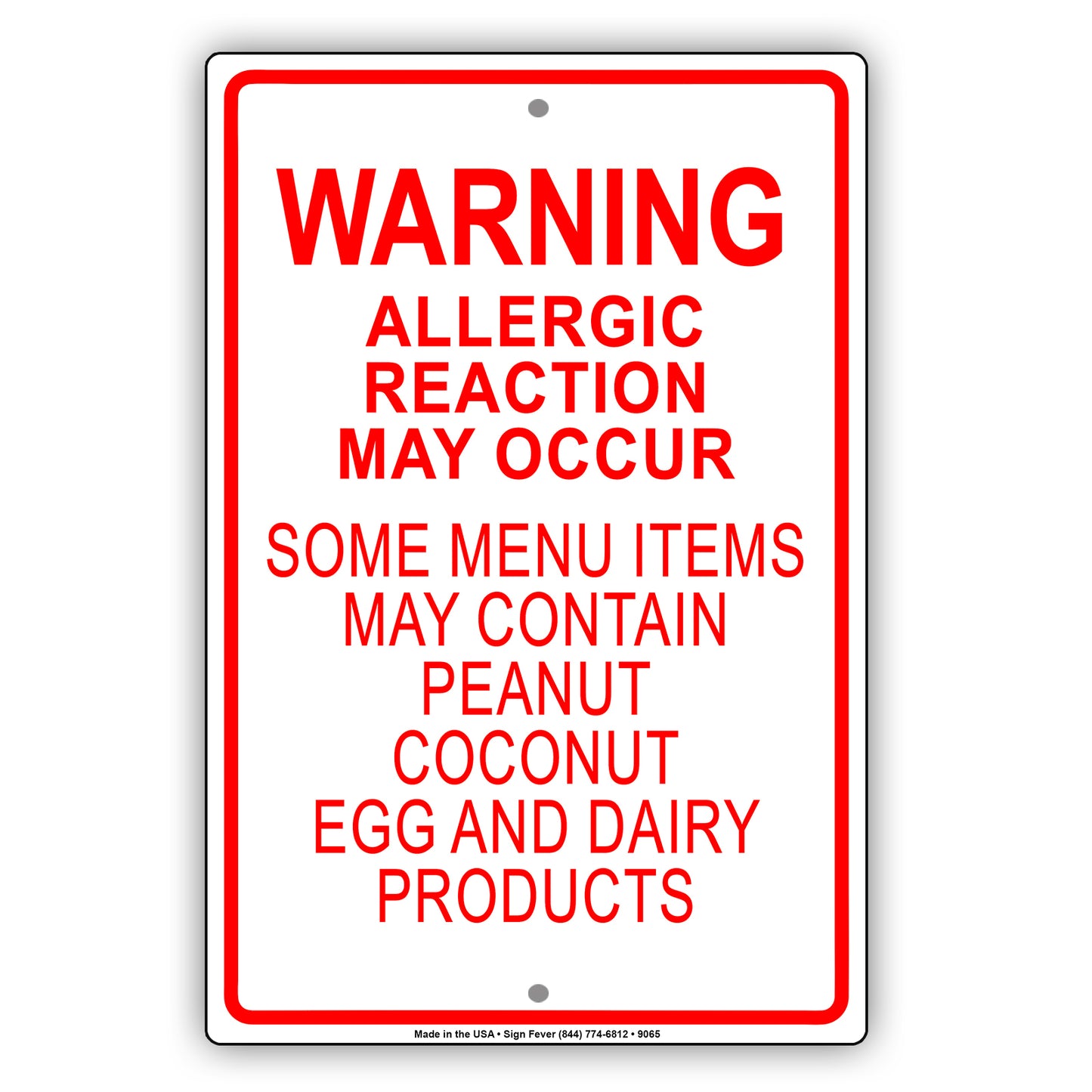 Warning Allergic Reaction May Occur Aluminum Metal Sign Plate