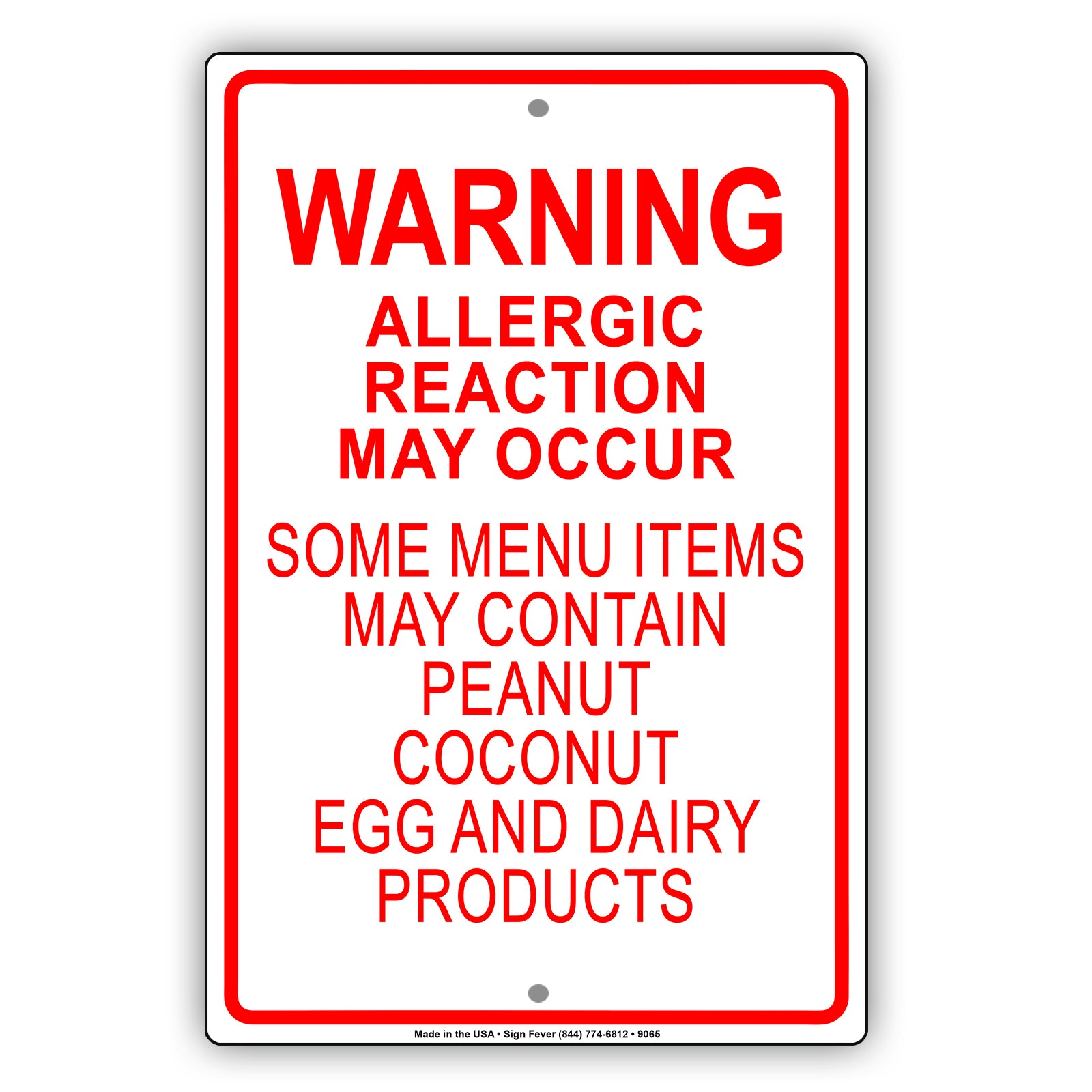 Warning Allergic Reaction May Occur Aluminum Metal Sign Plate