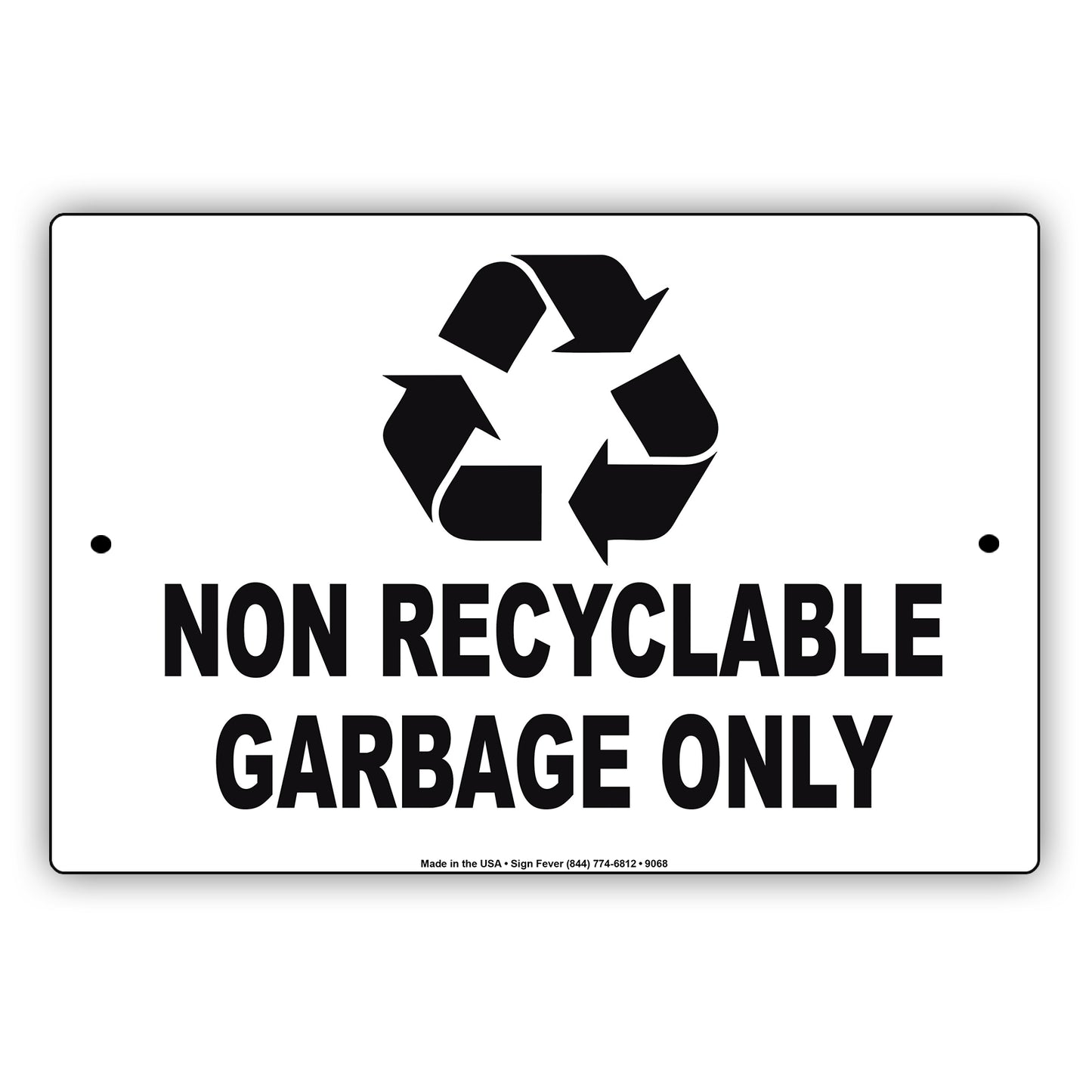 Non Recyclable Garbage Only Waste Aluminum Metal Sign Plate