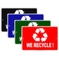 We Recycle Save the Earth Aluminum Metal Sign Plate