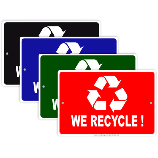 We Recycle Save the Earth Aluminum Metal Sign Plate