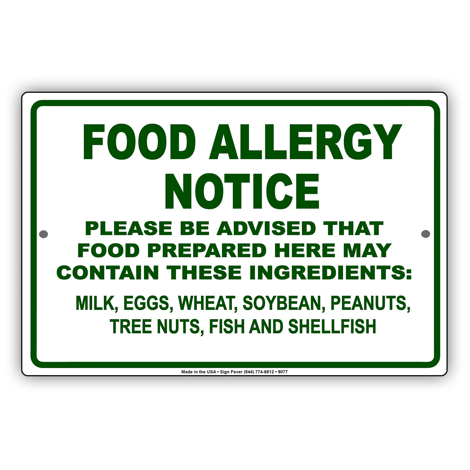 Food Allergy Notice Please Be Advised That Food Prepared Here May Contain Ingredients Aluminum Metal Sign Plate