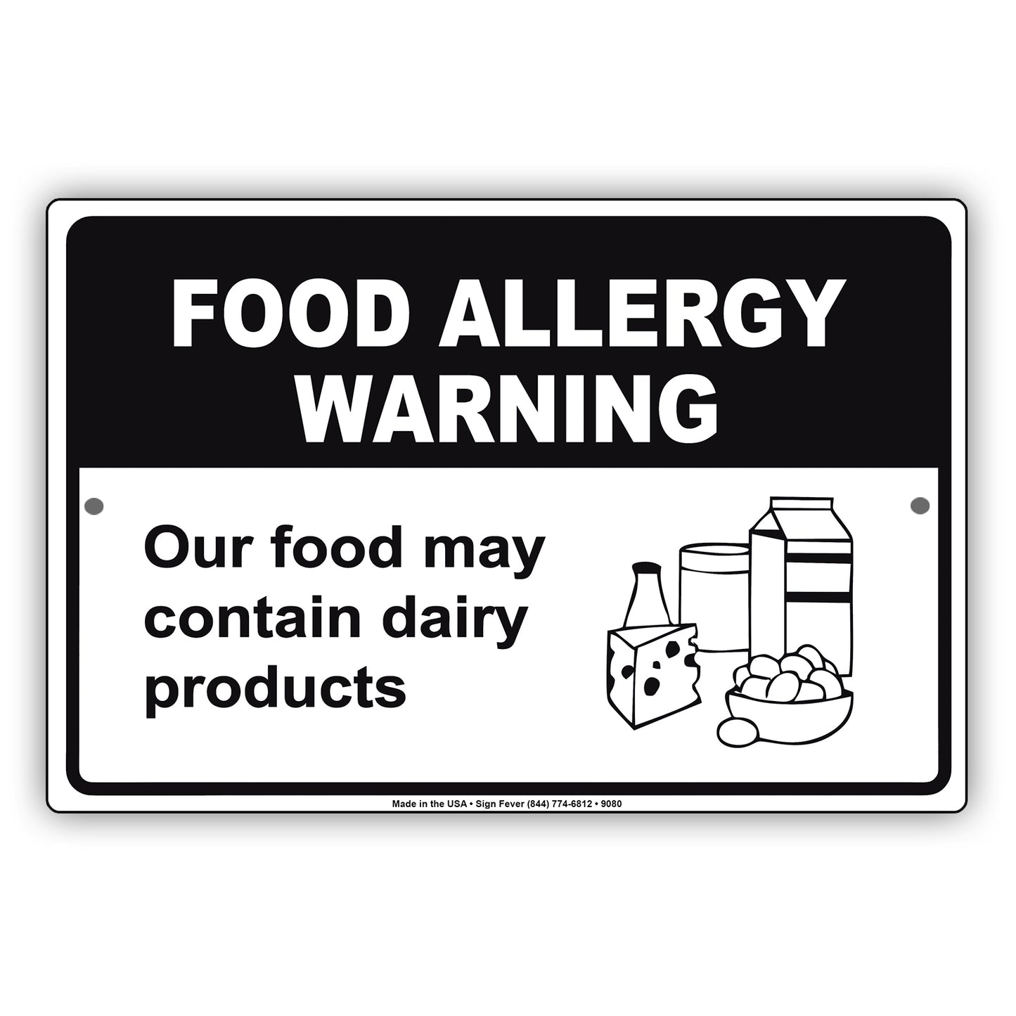 Food Allergy Warning Our Food May Contains Dairy Products Aluminum Metal Sign Plate