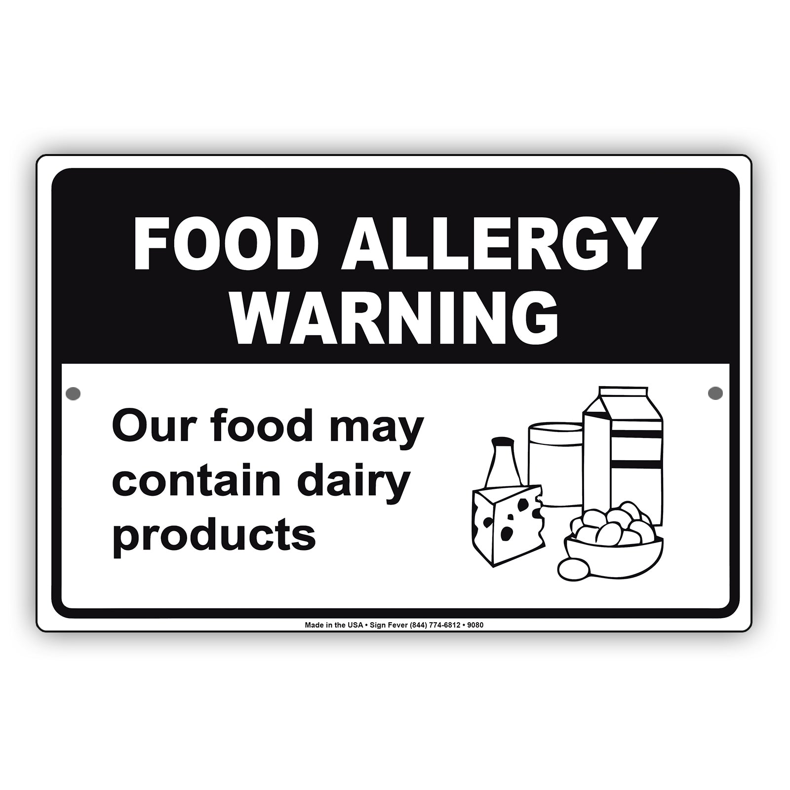 Food Allergy Warning Our Food May Contains Dairy Products Aluminum Metal Sign Plate