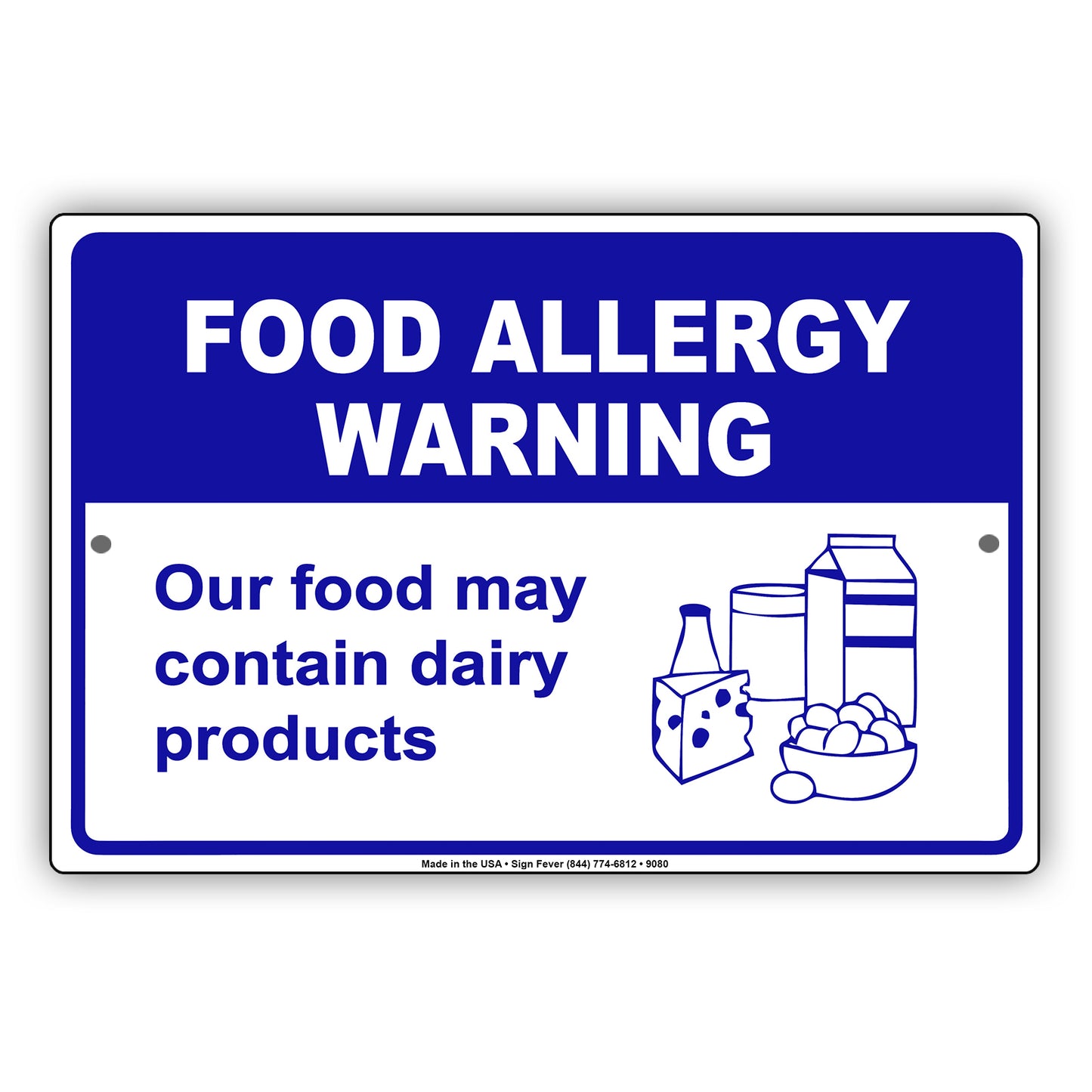 Food Allergy Warning Our Food May Contains Dairy Products Aluminum Metal Sign Plate