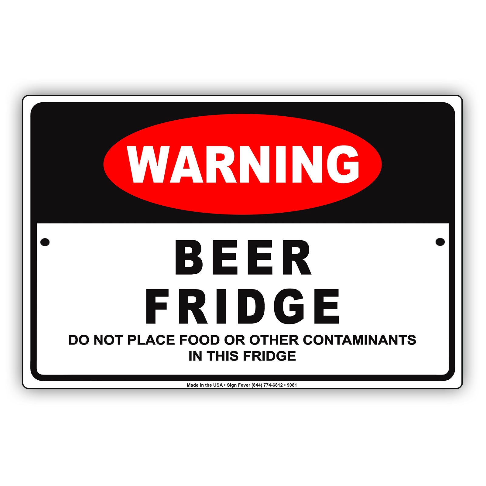 Warning Beer Fridge Do Not Place Food Or Other Contaminants Aluminum Metal Sign Plate